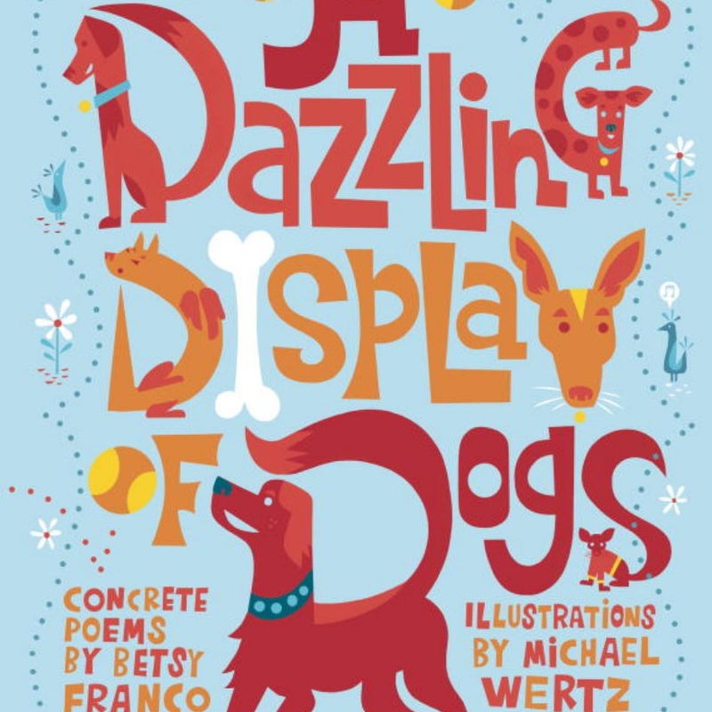 A Dazzling Display of Dogs