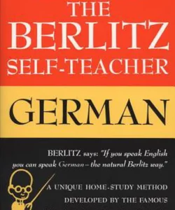 The Berlitz Self-Teacher -- German