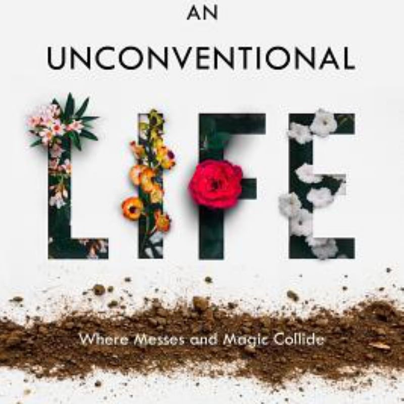 An Unconventional Life