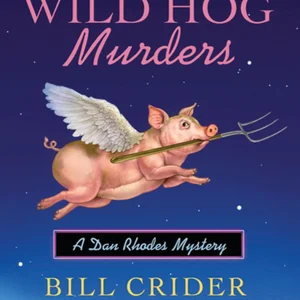 The Wild Hog Murders