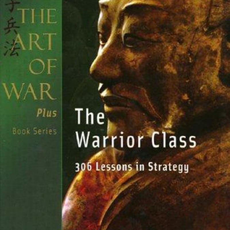 The Warrior Class