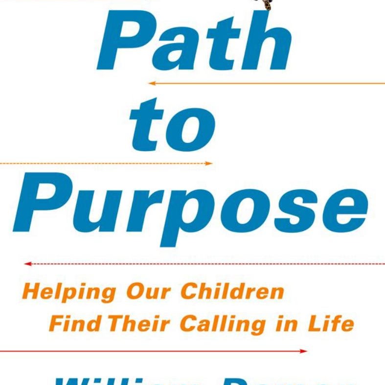 The Path to Purpose