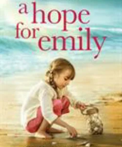 A Hope for Emily