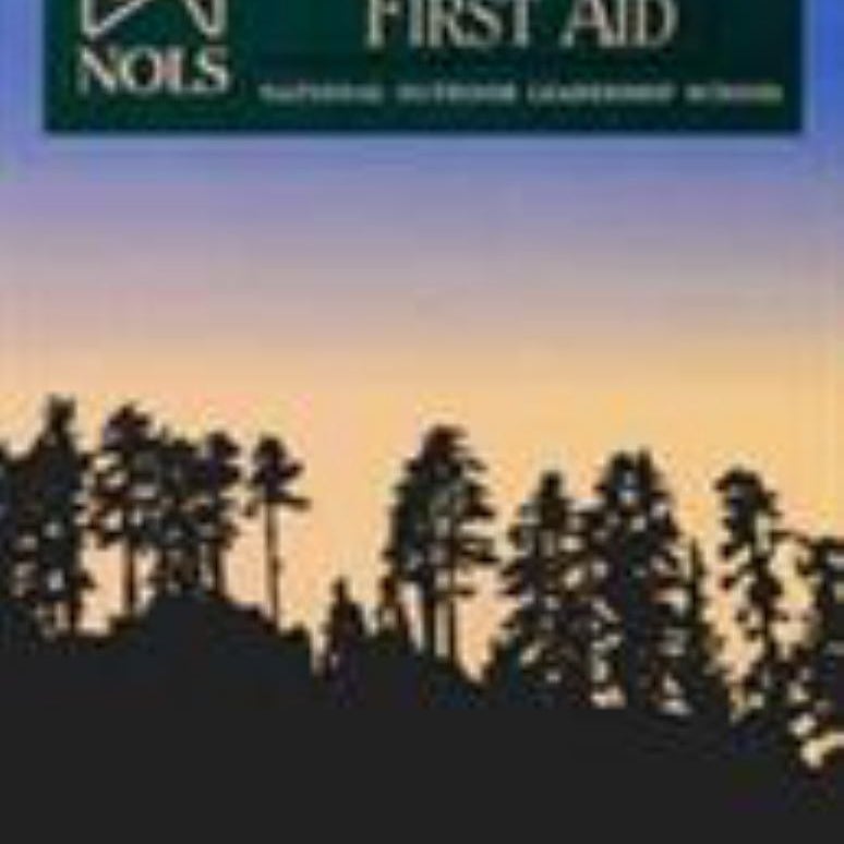 NOLS Wilderness First Aid