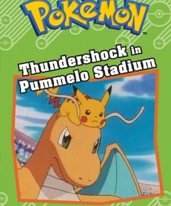 Thundershock in Pummelo Stadium