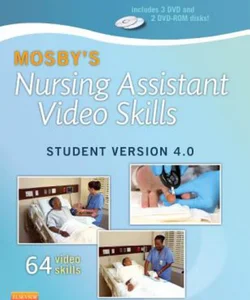 Mosby's Nursing Assistant Video Skills - Student Version DVD 4. 0