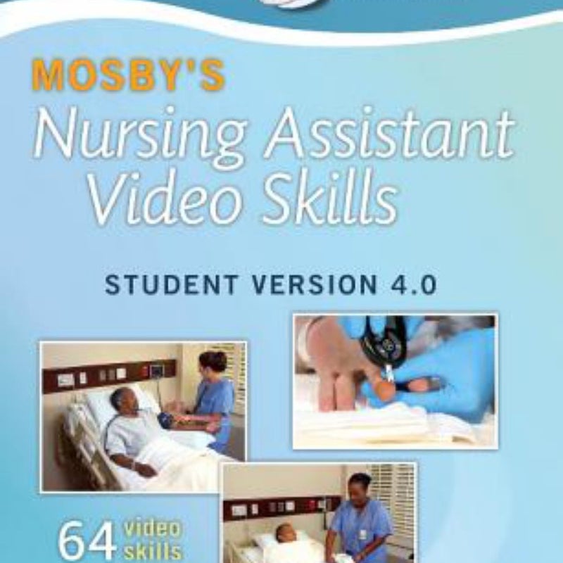 Mosby's Nursing Assistant Video Skills - Student Version DVD 4. 0