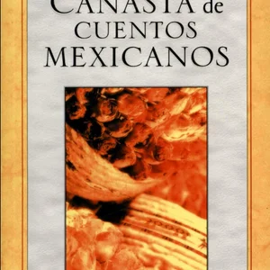 Canasta de Cuentos Mexicanos