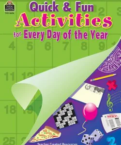 Quick and Fun Activities for Every Day of the Year