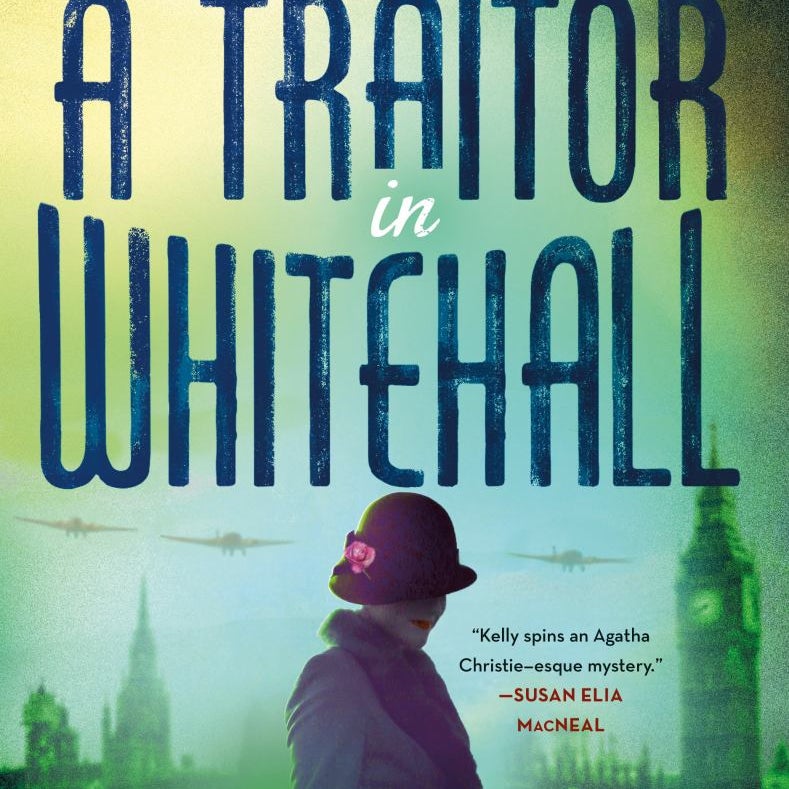A Traitor in Whitehall