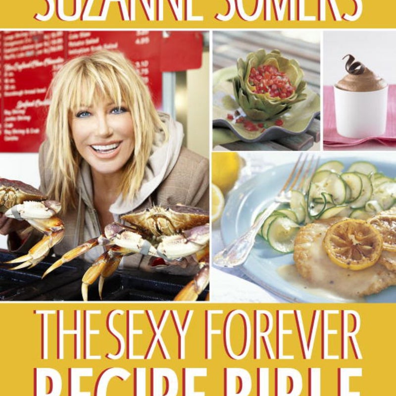 The Sexy Forever Recipe Bible