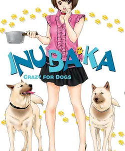 Inubaka: Crazy for Dogs, Vol. 7