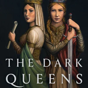 The Dark Queens