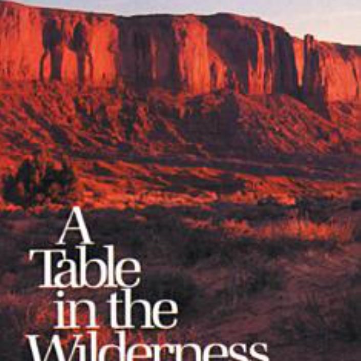 A Table in the Wilderness