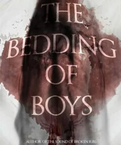 The Bedding of Boys