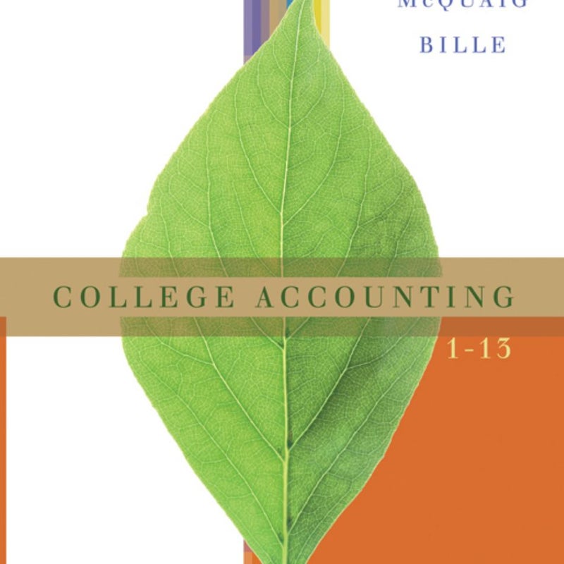 College Accounting, Ch 1-13