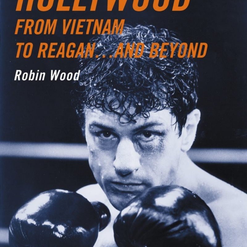 Hollywood from Vietnam to Reagan ... and Beyond