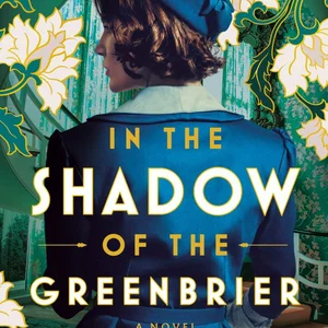 In the Shadow of the Greenbrier