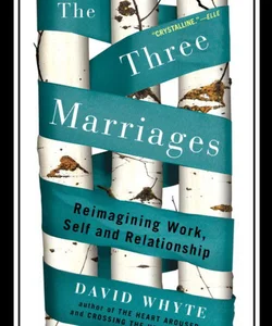 The Three Marriages