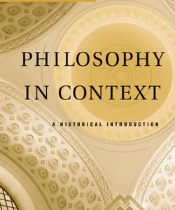 Cengage Advantage Books: Philosophy in Context