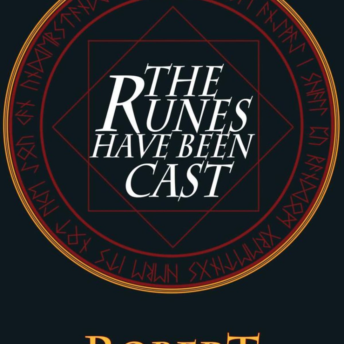 The Runes Have Been Cast by Robert Irwin
