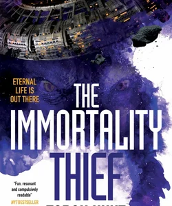 The Immortality Thief