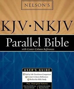 Nelson's KJV/NKJV Parallel Bible with Center-Column References