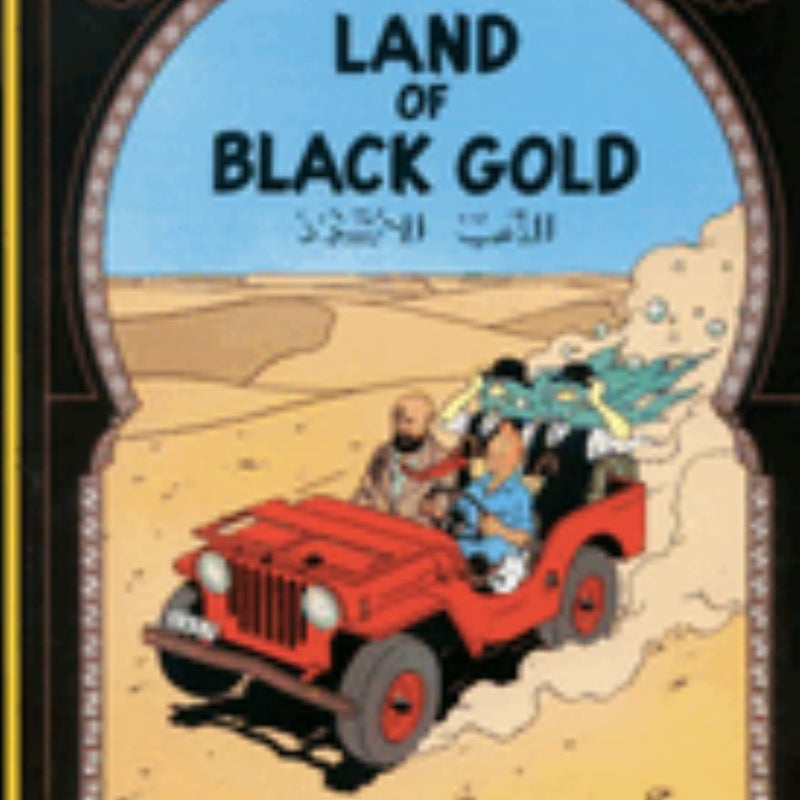 Land of the Black Gold