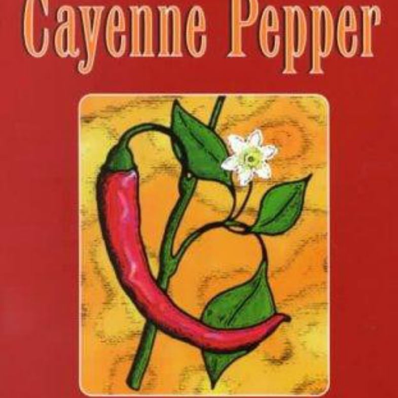 Healing Power of Cayenne Pepper