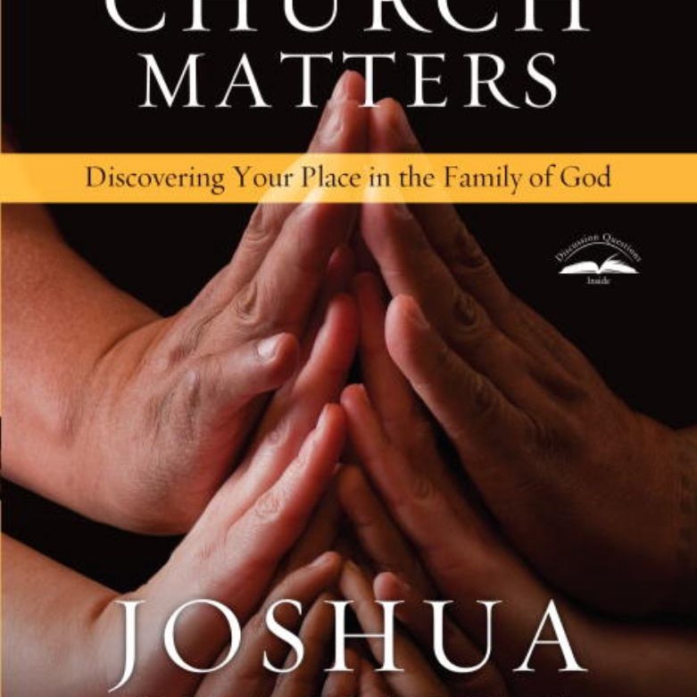 Why Church Matters