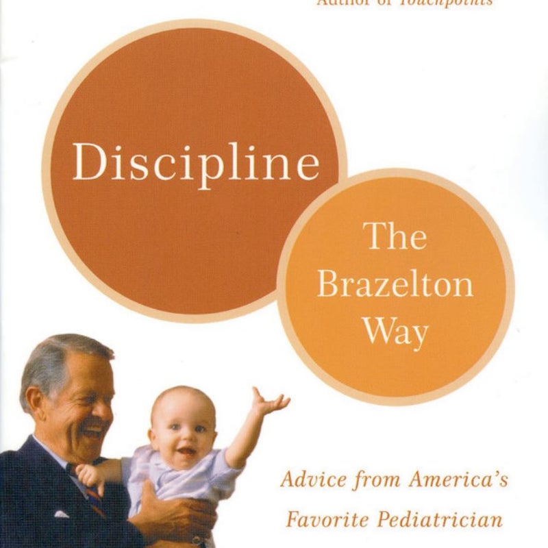 Discipline-The Brazelton Way