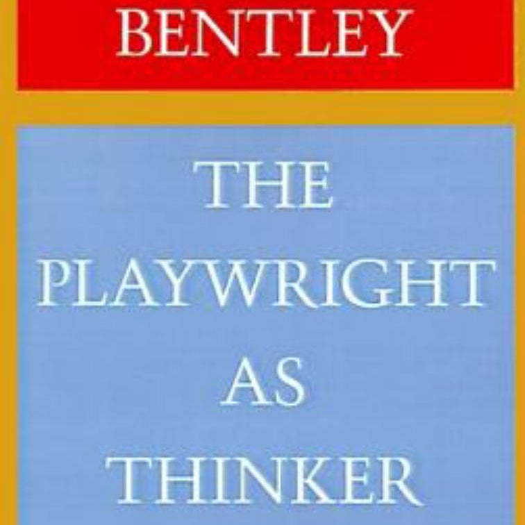 The Playwright As Thinker