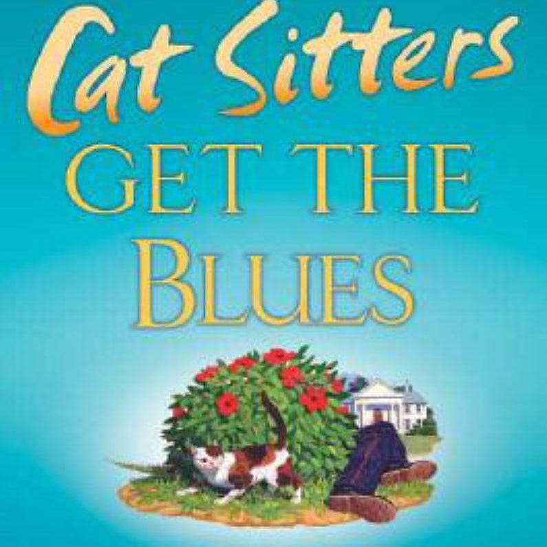 Even Cat Sitters Get the Blues