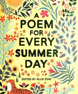 A Poem for Every Summer Day