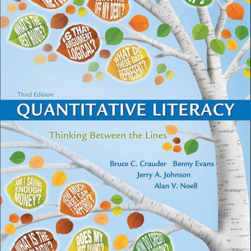 Quantitative Literacy: Thinking Between the Lines