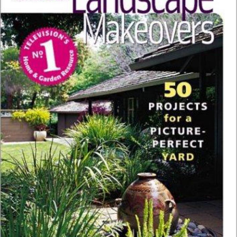 Landscape Makeovers