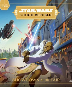 Star Wars: the High Republic: Showdown at the Fair