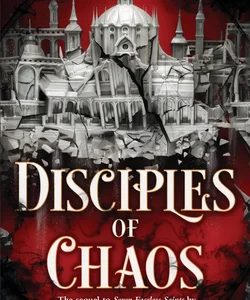 Disciples of Chaos