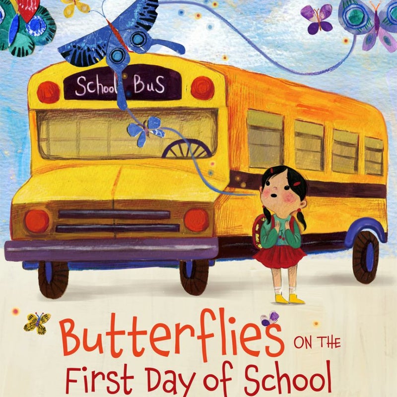 Butterflies on the First Day of School