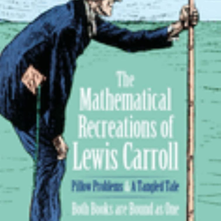 The Mathematical Recreations of Lewis Carroll