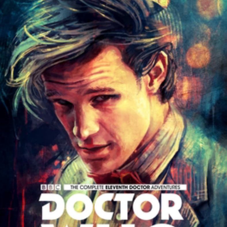 Doctor Who, the Complete Eleventh Doctor Adventures