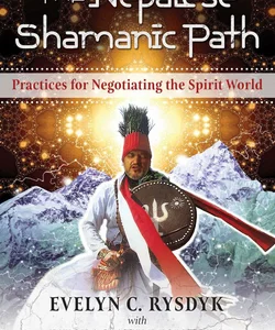 The Nepalese Shamanic Path