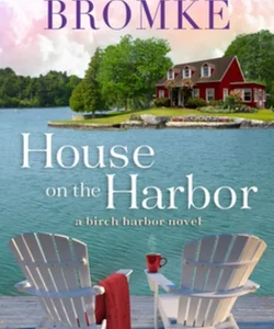 House on the Harbor