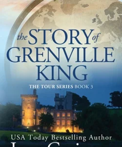 The Story of Grenville King