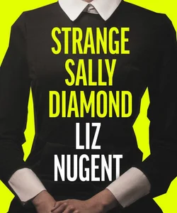 Strange Sally Diamond