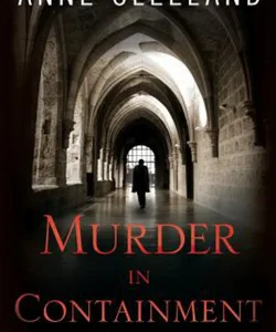 Murder in Containment