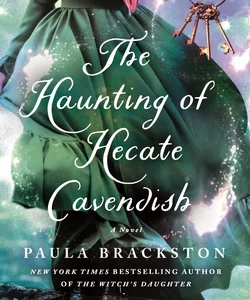 The Haunting of Hecate Cavendish