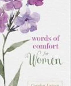 Words of Comfort for Women