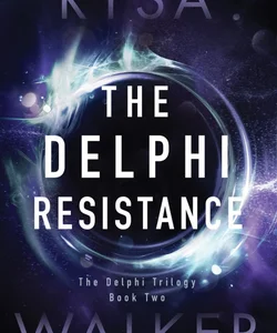 The Delphi Resistance