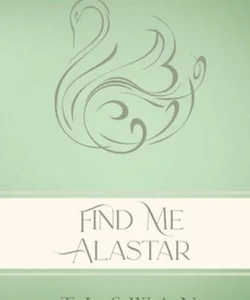 Find Me Alastar